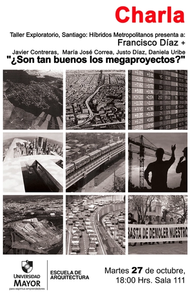 Charla: ¿Son tan buenos los megaproyectos? - Imagen Principal