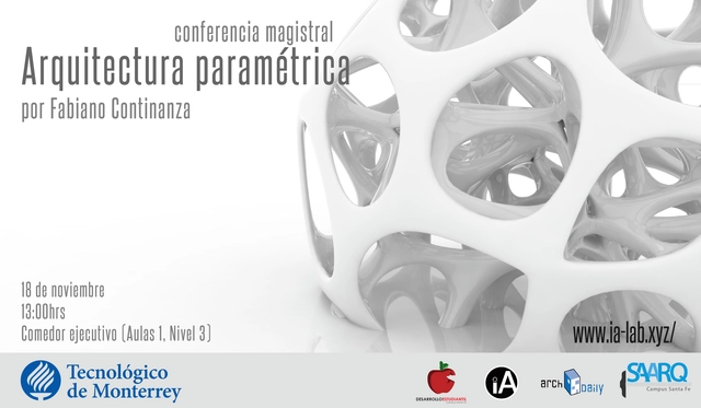 Conferencia Magistral 'Arquitectura Paramétrica' / Ciudad de México - Imagen Principal