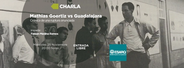 Conferencia 'Mathias Goeritz vs Guadalajara; Crónica de una ruptura anunciada' / Guadalajara - Imagen Principal