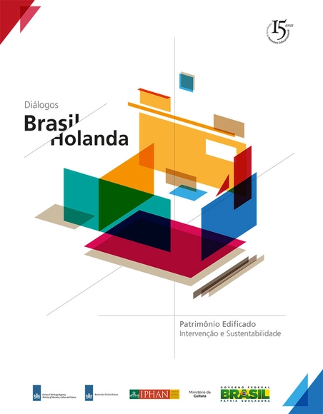 IPHAN promove o evento "Diálogo Brasil/Holanda" sobre adaptação de patrimônio cultural - Imagem de Destaque