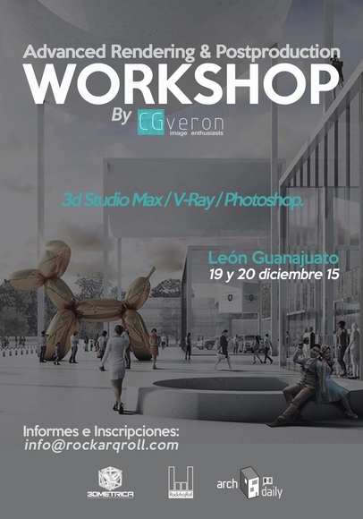 Advanced Rendering & Postproduction Workshop / León, Gto. - Imagen Principal