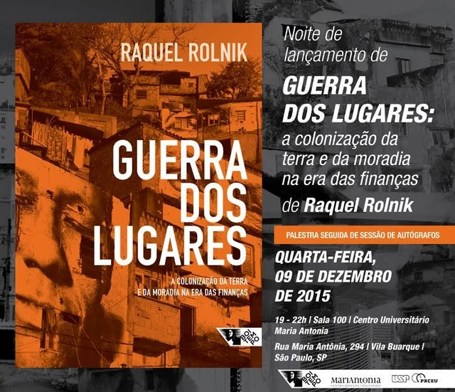 Lançamento do livro "Guerra dos lugares" de Raquel Rolnik - Imagem de Destaque