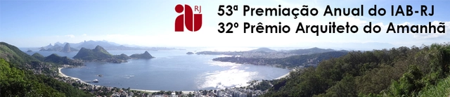 IAB-RJ prorroga inscrições para a 53ª Premiação Anual e o 32° Arquiteto do Amanhã - Imagem de Destaque