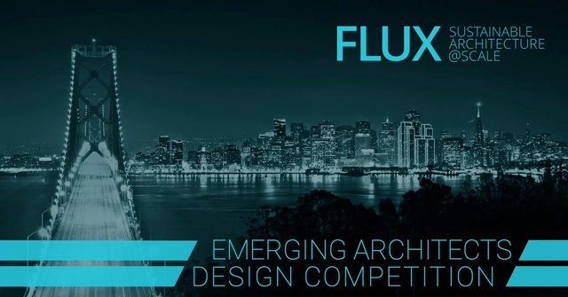 Call for Entries: Flux Emerging Architects Competition - Featured Image