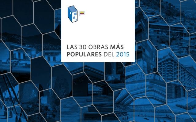Las 30 obras más populares del 2015 en ArchDaily Colombia - Imagen Principal