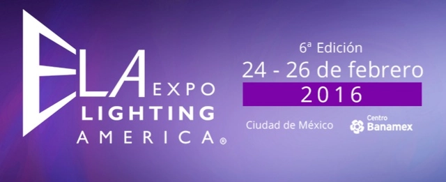 ¡Ya viene ELA Expo Lighting America 2016! / Ciudad de México - Imagen Principal