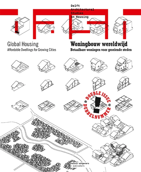 Delft Architectural Studies on Housing: Affordable Dwellings for Growing Cities - Featured Image