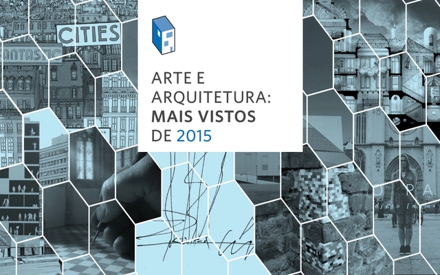 "Arte e Arquitetura": mais vistos de 2015 - Imagem de Destaque