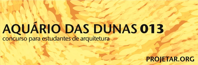 Projetar.org lança concurso #013 - Aquário das Dunas - Imagem de Destaque