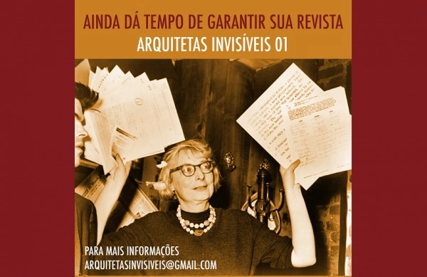 Primeira edição da revista Arquitetas Invisíveis será lançada em abril - Imagem de Destaque
