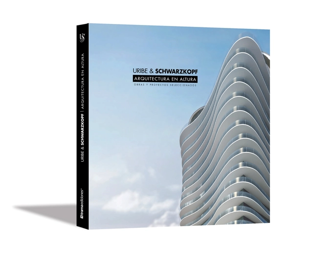 Uribe & Schwarzkopf Arquitectura en Altura, Obras y proyectos seleccionados / Trama Ediciones - Imagen Principal