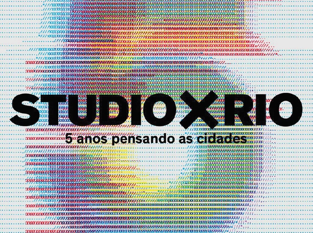 Studio-X Rio completa 5 anos e promove uma semana de palestras e eventos - Imagem de Destaque