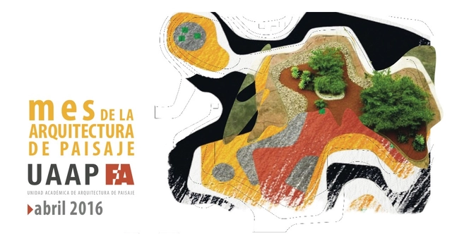 Mes de la Arquitectura de Paisaje UNAM / Ciudad de México - Imagen Principal