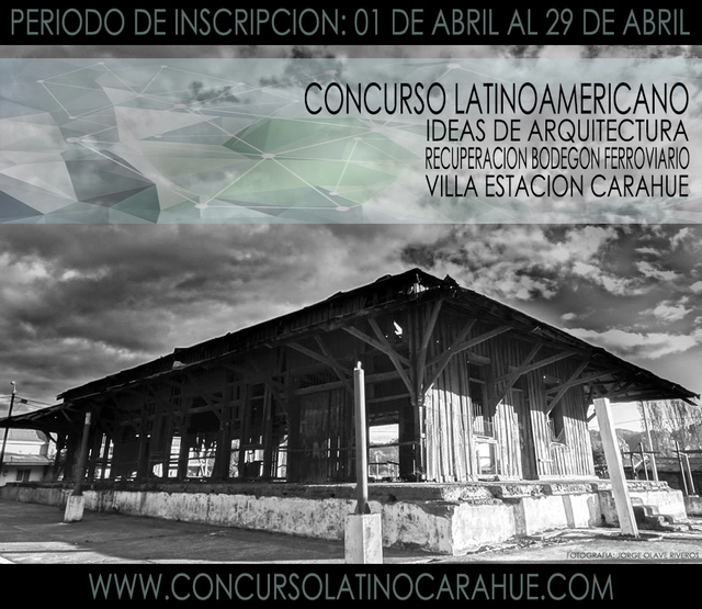 Concurso Latinoamericano Ideas de Arquitectura, Recuperación Bodegón Ferroviario, Carahue  - Imagen Principal