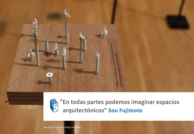 Frases: Sou Fujimoto y los espacios arquitectónicos - Frases
