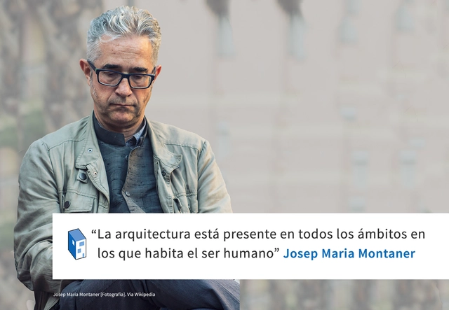 Frases: Josep Maria Montaner y la arquitectura - Frases