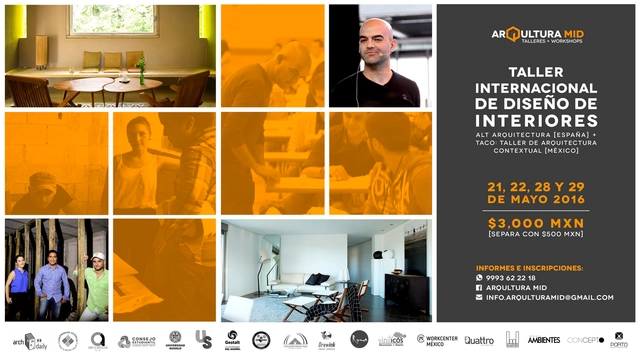 Taller Internacional de Diseño de Interiores 2016 / Mérida - Imagen Principal