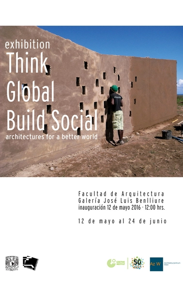 Exposición "Think Global, Build Social!" / Ciudad de México - Imagen Principal