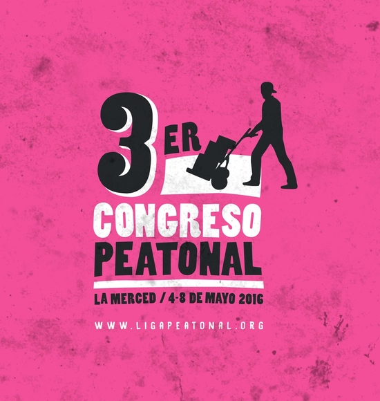 III Congreso Nacional de Peatones / Ciudad de México  - Imagen Principal