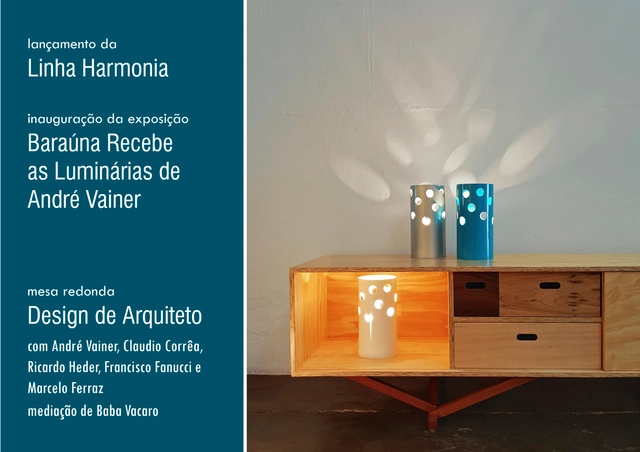 Lançamento linha Harmonia e exposição “Baraúna recebe as Luminárias de André Vainer” - Imagem de Destaque