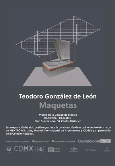 Exposición Teodoro González de León, 55 maquetas / Ciudad de México - Imagen Principal