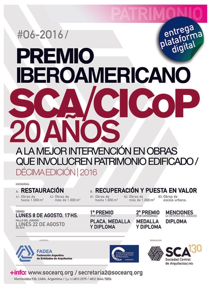 Premio Iberoamericano a la Mejor Intervención en Obras que involucren el Patrimonio Edificado 2016  - Imagen Principal