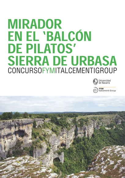 Concurso de proyectos FYM Italcementi Group: mirador en en la Sierra de Urbasa  - Imagen Principal
