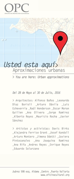 Exposición "Usted Esta Aqui: Aproximaciones Urbanas" / Puerto Vallarta - Imagen Principal