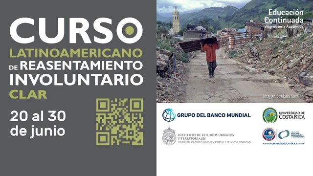 Curso Latinoamericano de Reasentamiento Involuntario - CLAR - Imagen Principal