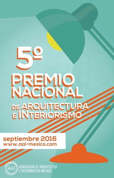 Convocatoria abierta: 5to Premio Nacional de Arquitectura e Interiorismo AAI México 2015 - Imagen Principal