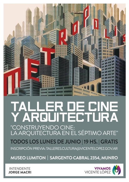 Taller de cine y arquitectura: "Construyendo cine. La arquitectura en el séptimo arte" / Vicente López - Imagen Principal