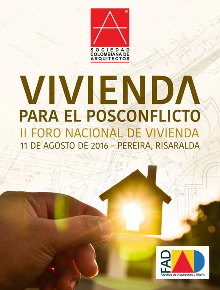 Vivienda para el posconflicto, II Foro Nacional de Vivienda - Imagen Principal