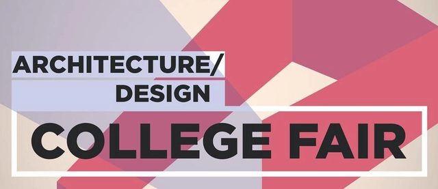 Architecture/ Design College Fair - Featured Image