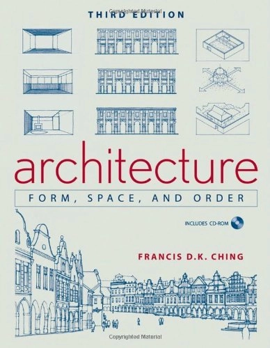 Architecture: Form, Space, and Order - Drafting & Presentation
