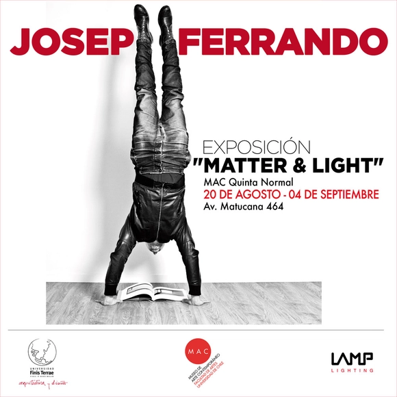 Exposición "Matter & Light", Josep Ferrando / Santiago de Chile - Imagen Principal