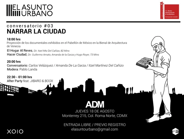 Conversatorio #3 | Narrar la Ciudad. El Asunto Urbano / Ciudad de México - Imagen Principal