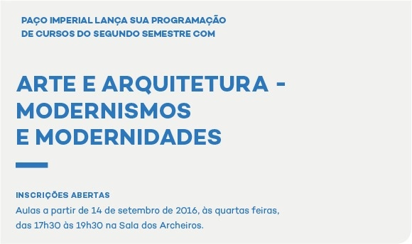 Paço Imperial do Rio de Janeiro promove quatro cursos sobre arte e arquitetura - Imagem de Destaque