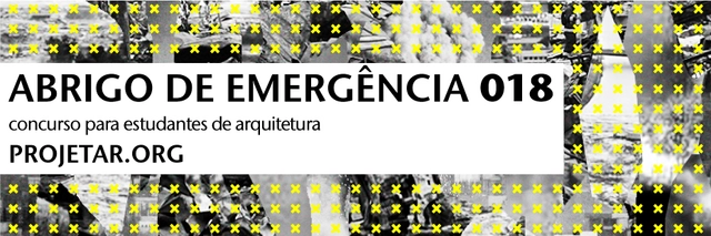 Chamada de projetos para o concurso Projetar.org #018 - Abrigo de emergência  - Imagem de Destaque