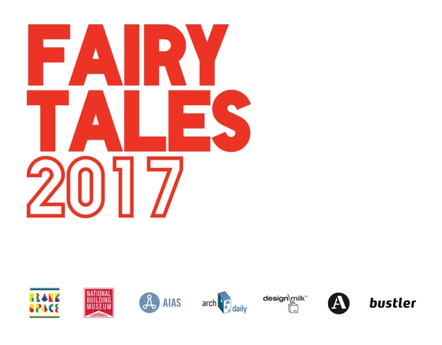 Fairy Tales 2017: Architecture Storytelling Competition - Featured Image