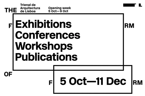 Lisbon Architecture Triennale - The Form of Form - Featured Image