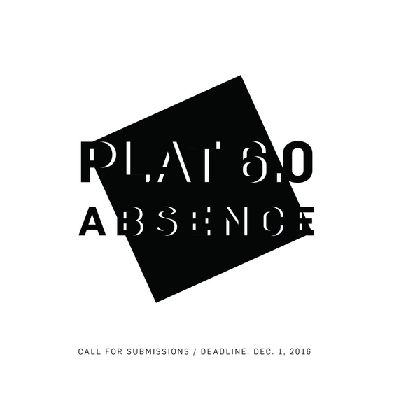 Call for Submissions: PLAT 6.0 Absence - Featured Image