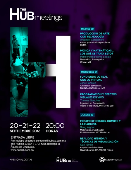 HUB meetings | Mediación Severa: Tecnología, arte y realidad mixta en HUBLab / Mérida - Imagen Principal