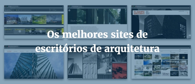 Os melhores sites de escritórios de arquitetura - Imagem de Destaque