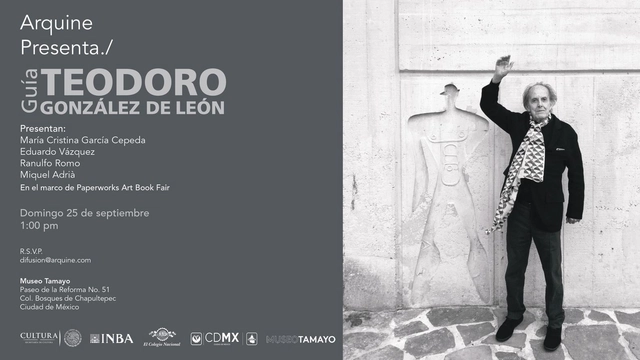 Arquine Presenta./ Guía Teodoro González de León / Ciudad de México - Imagen Principal