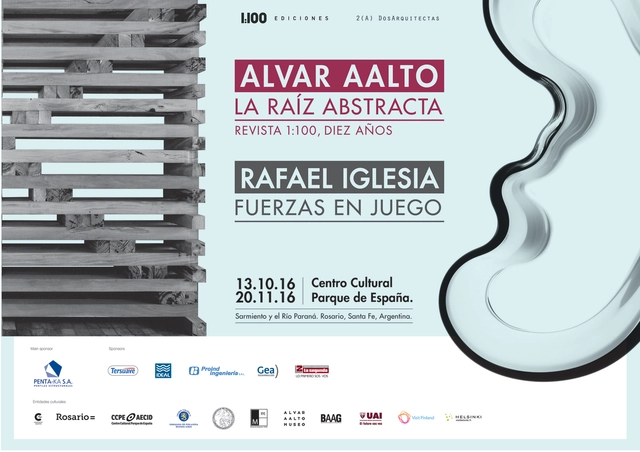 Alvar Aalto: La raíz abstracta. Diez años de Revista 1:100 + Rafael Iglesia: Fuerzas en Juego - Imagen Principal