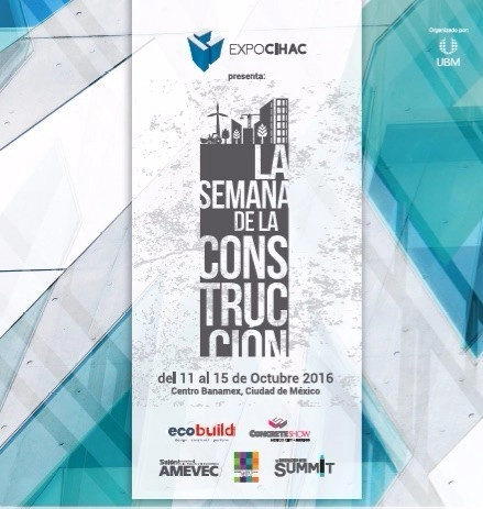 "La Semana de la Construcción" en EXPO CIHAC 2016 / Ciudad de México - Imagen Principal
