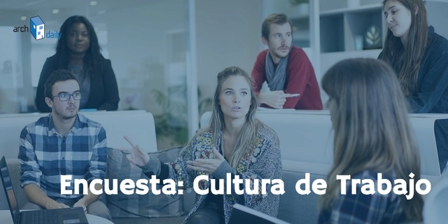Encuesta: ¿qué valoras en la cultura de tu lugar de trabajo? - Imagen Principal