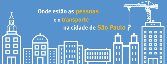 Onde estão as pessoas e o transporte na cidade de São Paulo? - Imagem de Destaque