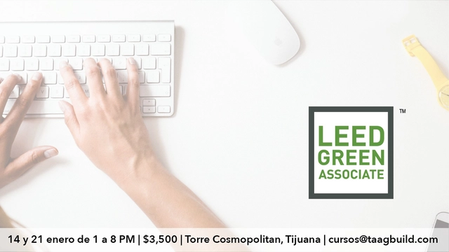 LEED® Green Associate Workshop / Tijuana - Imagen Principal