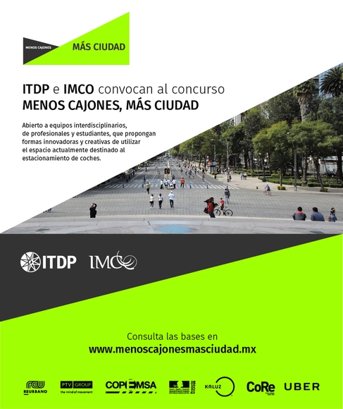 Convocatoria abierta: Concurso ITDP + IMCO "Menos Cajones, Más Ciudad" - Imagen Principal
